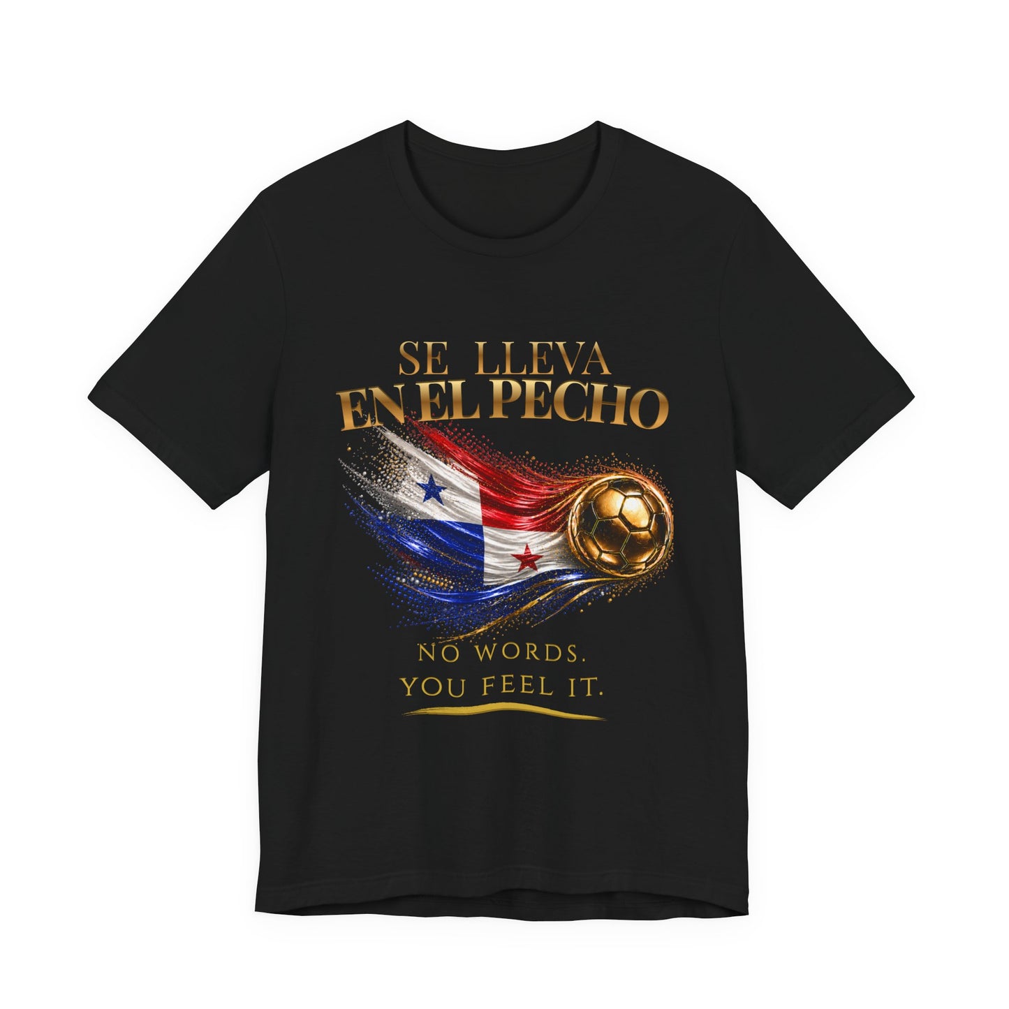 Se Lleva En El Pecho Tee | Gold Soccer & Panama Flag Design | Bilingual Edition | Front Print